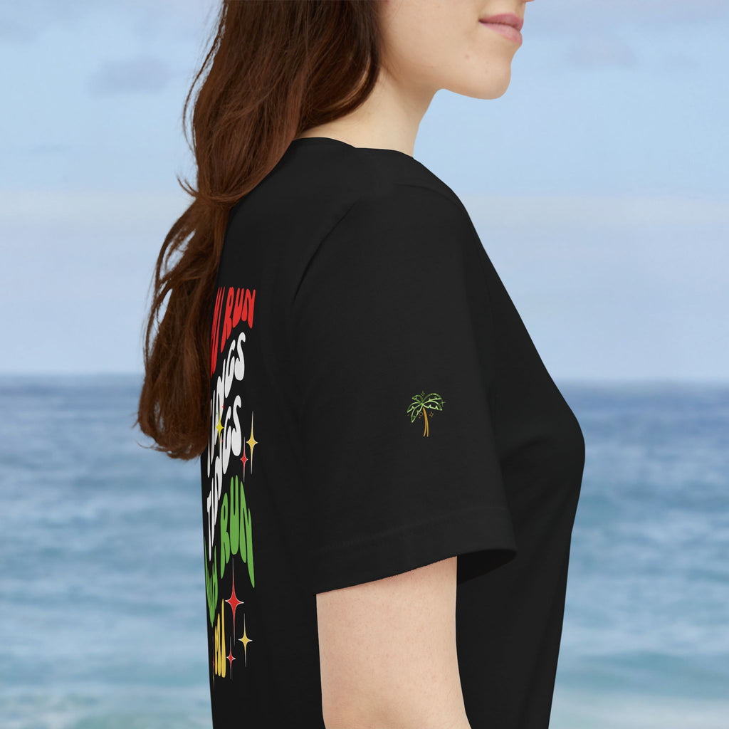 Daily Affirmation Mi Run Tings Caribbean Phrase T-Shirt - Irie Blues Boutique
