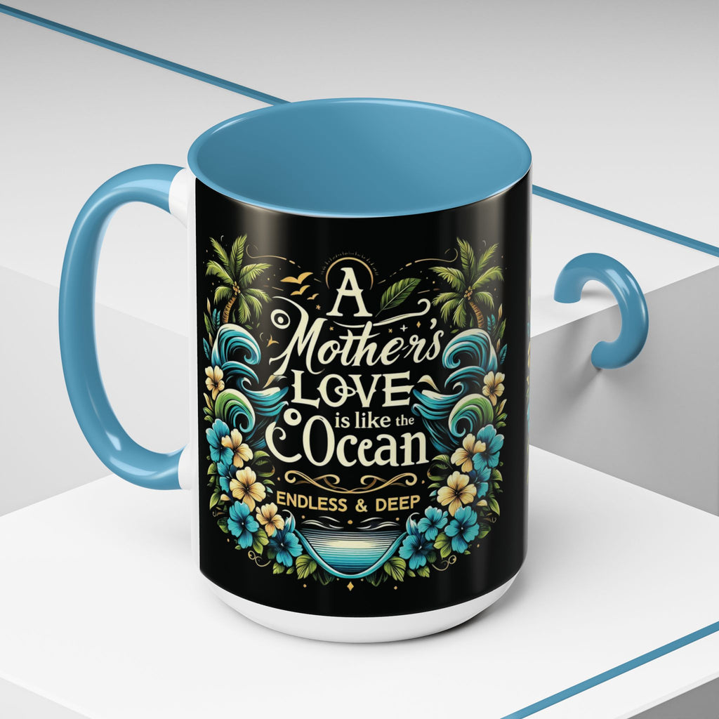 A Mother Love Mug Tropical Mothers Love Mug