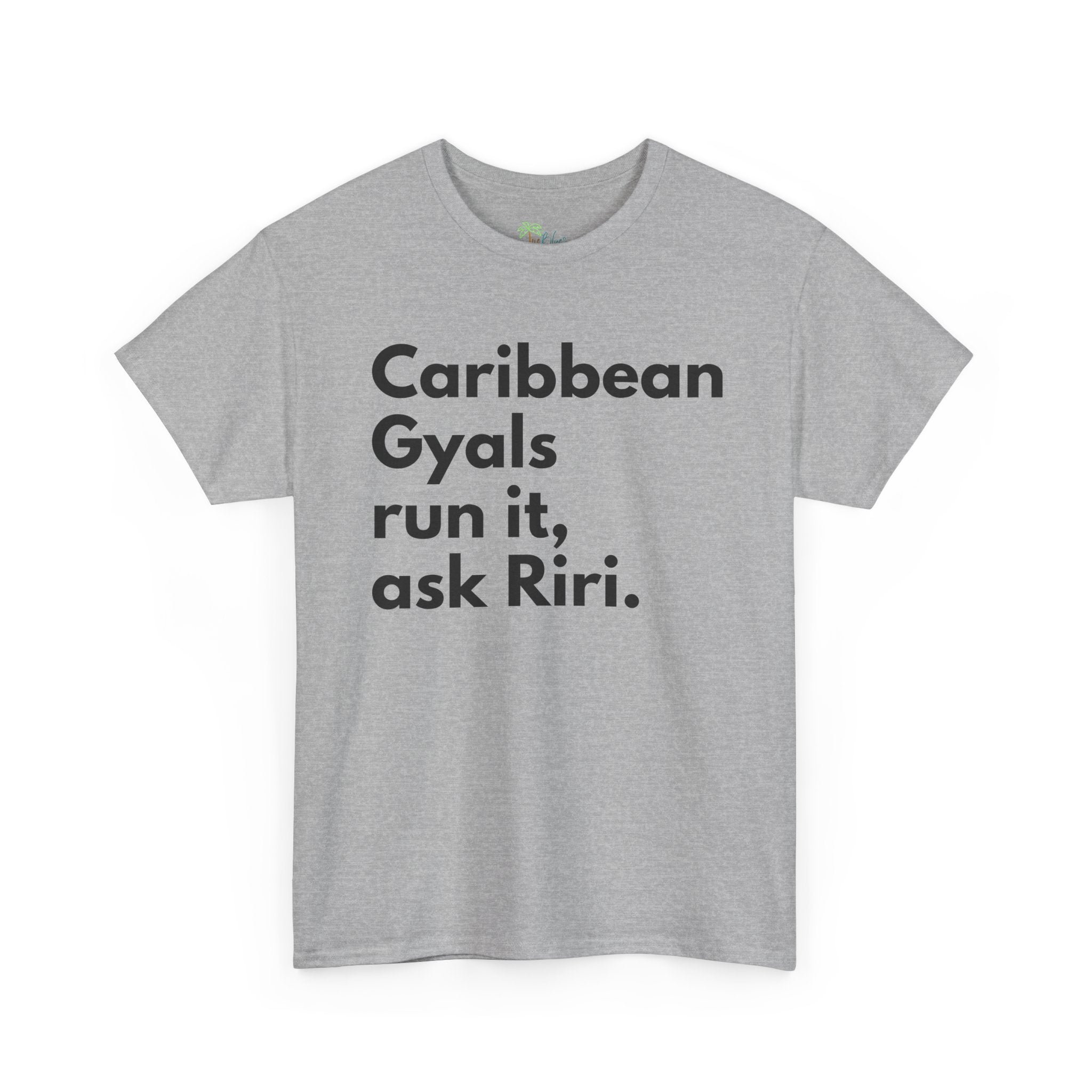 Caribbean Gyals Run It T-Shirt