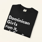 Dominican Girls Run It, Ask Cardi T-Shirt - Irie Blues Boutique