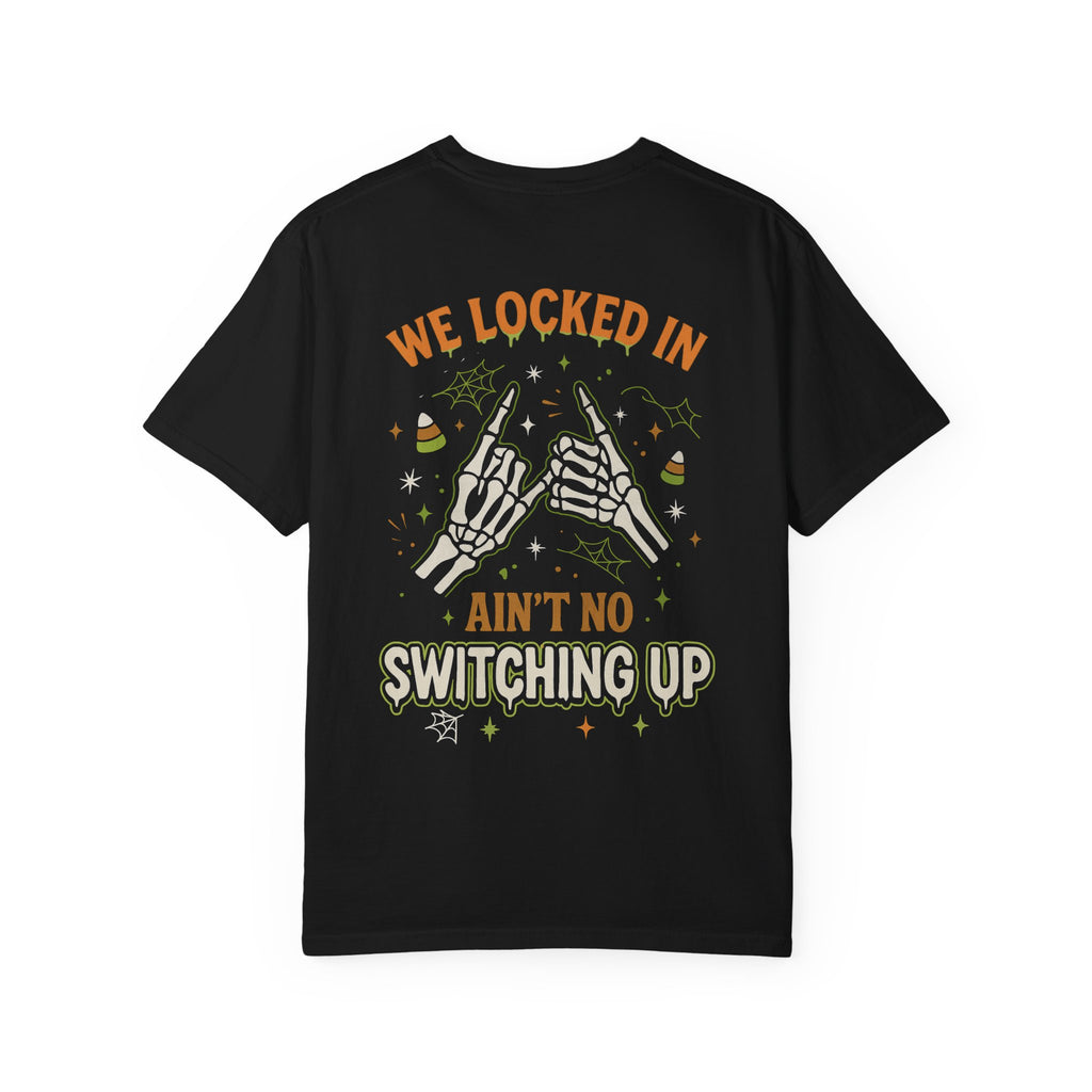 We Locked In Aint No Switching Up Skeleton Hands T-Shirt for Couples,  Holiday Gift, Matching Outfits, Relationship Apparel - Irie Blues Boutique