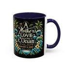 A Mother Love Mug Tropical Mothers Love Mug