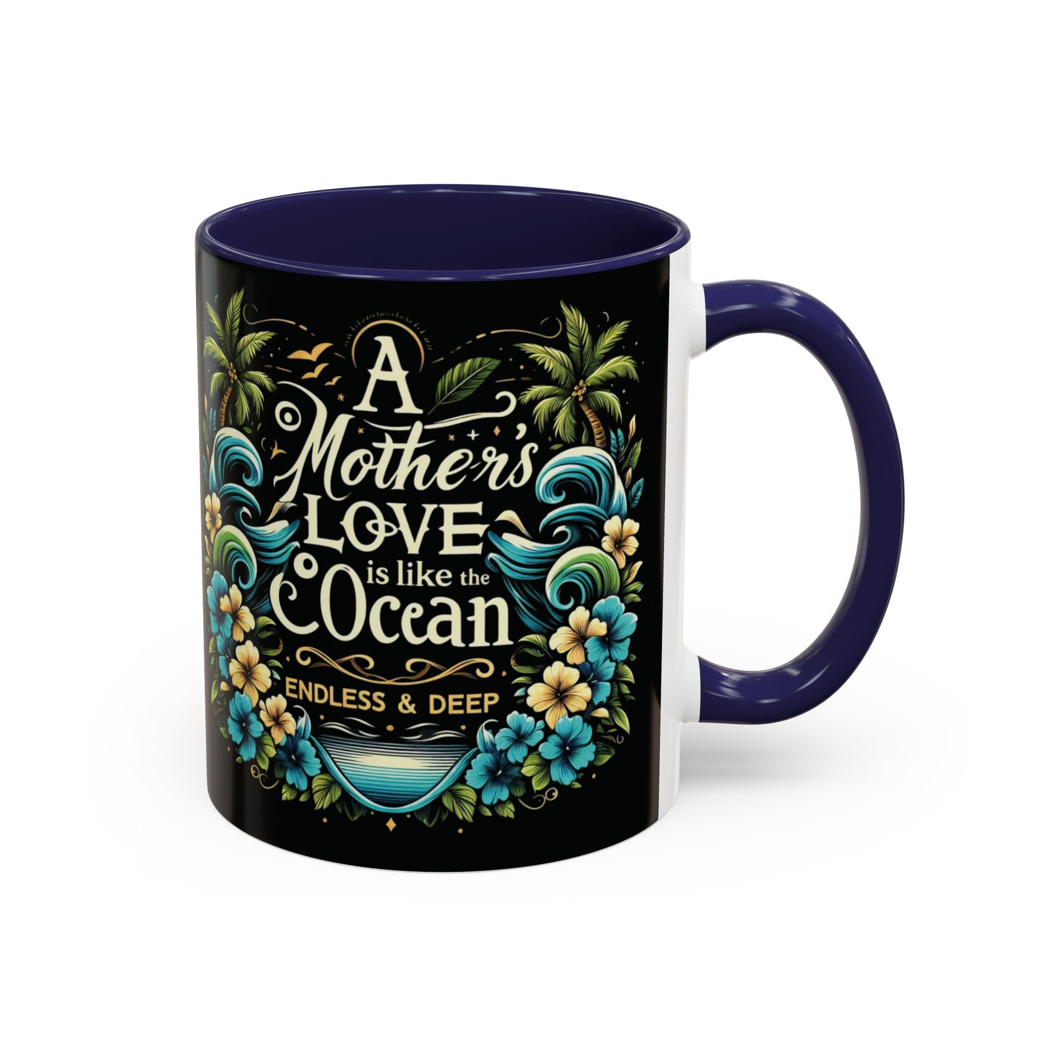 A Mother Love Mug Tropical Mothers Love Mug