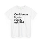 Caribbean Gyals Run It T-Shirt