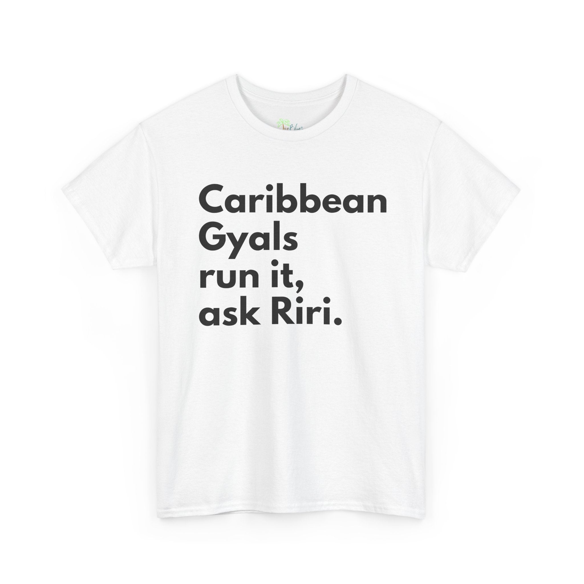 Caribbean Gyals Run It T-Shirt