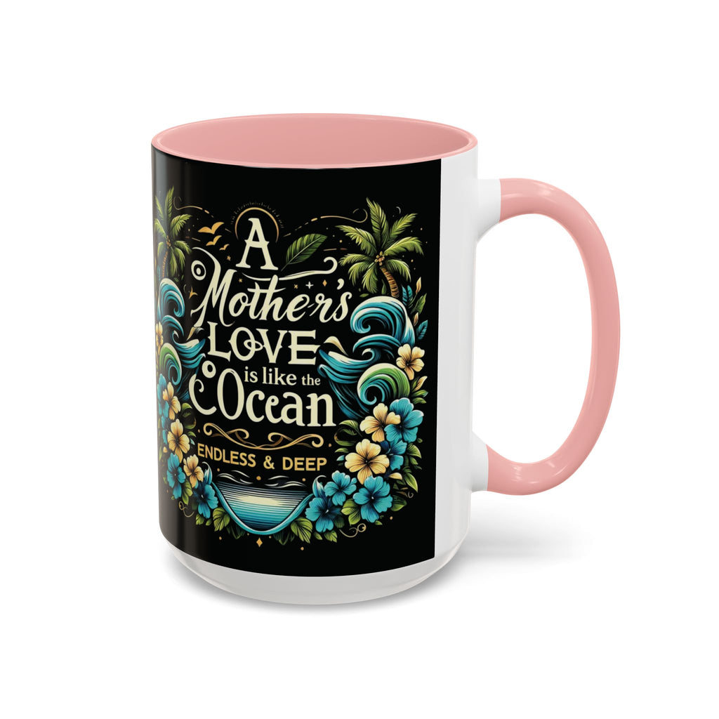 A Mother Love Mug Tropical Mothers Love Mug