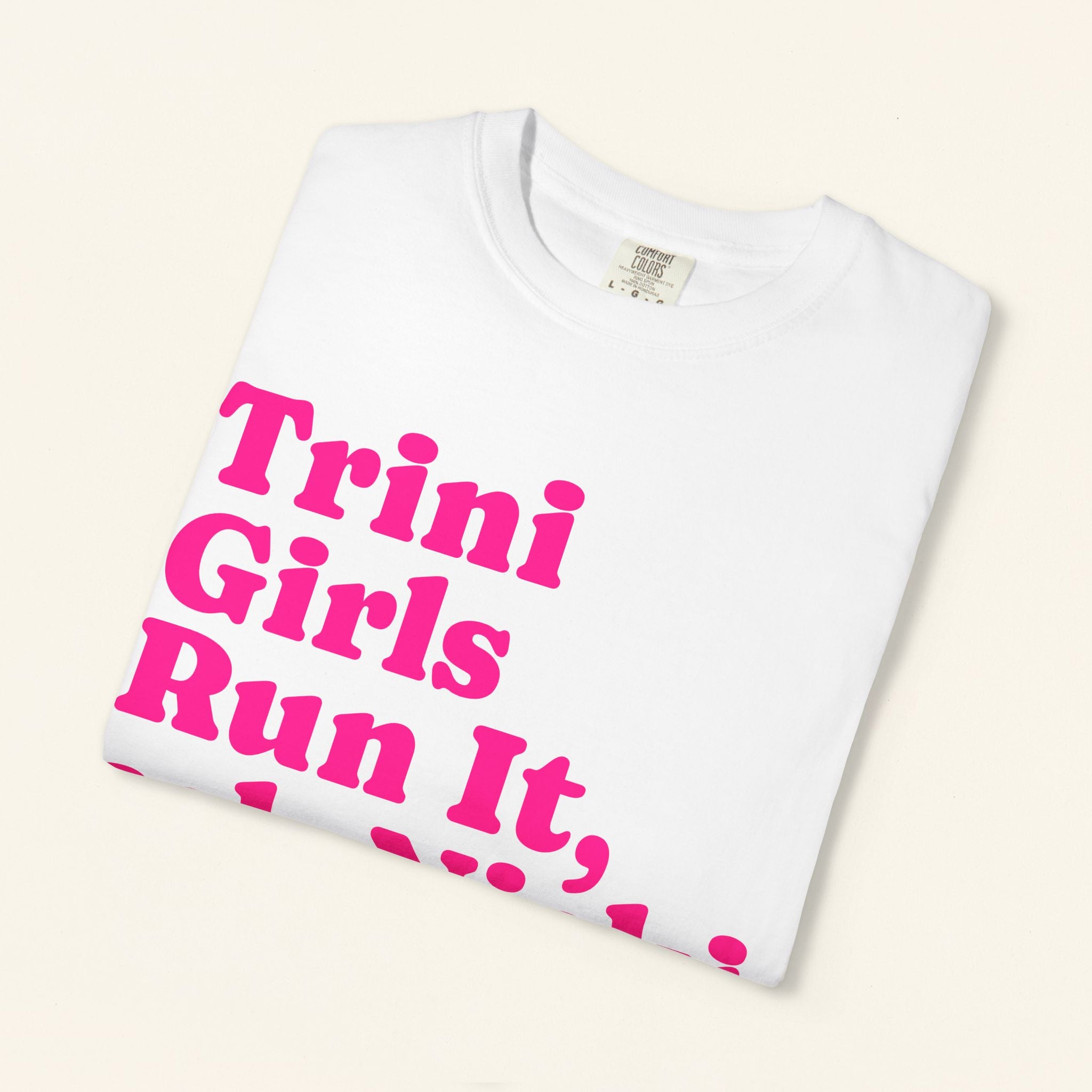 Trini Girls T-shirt - Run It, ask Nicki | Casual Wear, Gifts for Fans, Statement Tee, Festival Outfit, Trendy Apparel - Irie Blues Boutique