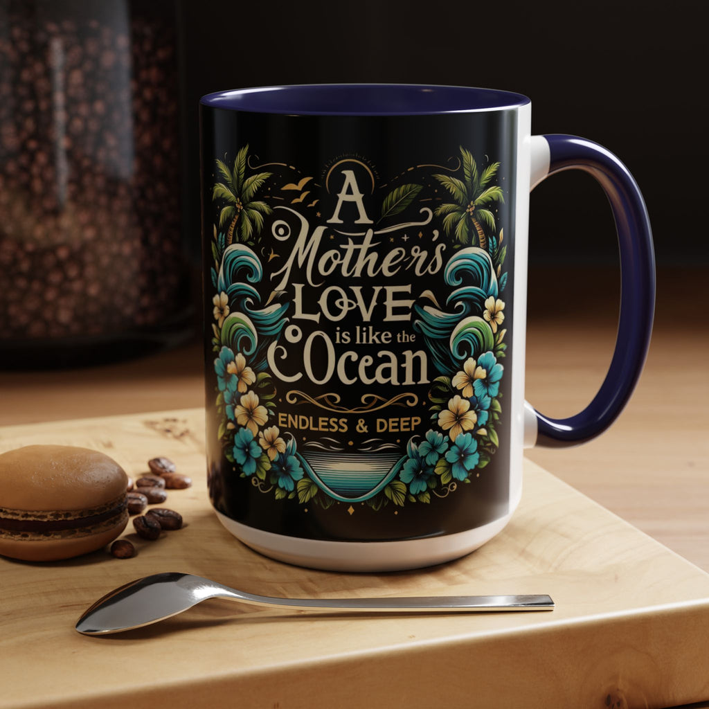 A Mother Love Mug Tropical Mothers Love Mug