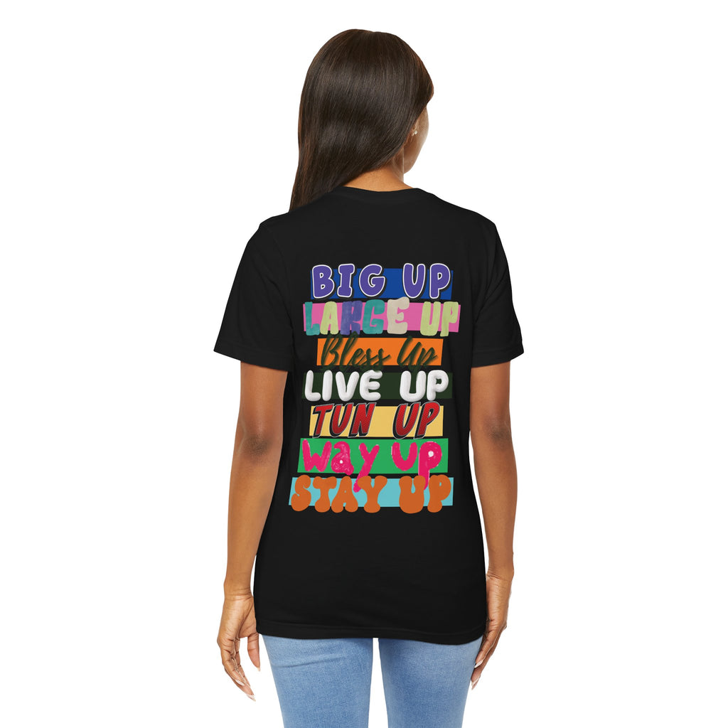 Up Inspirational Unisex Tee - Irie Blues Boutique
