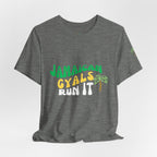 Jamaican Girls Run It Shirt