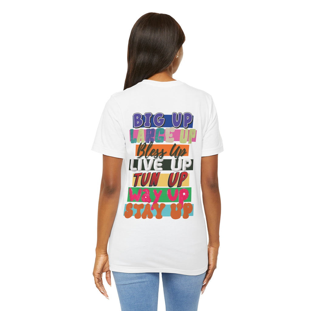 Up Inspirational Unisex Tee - Irie Blues Boutique