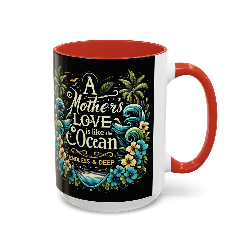 A Mother Love Mug Tropical Mothers Love Mug