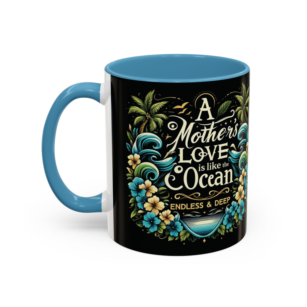 A Mother Love Mug Tropical Mothers Love Mug