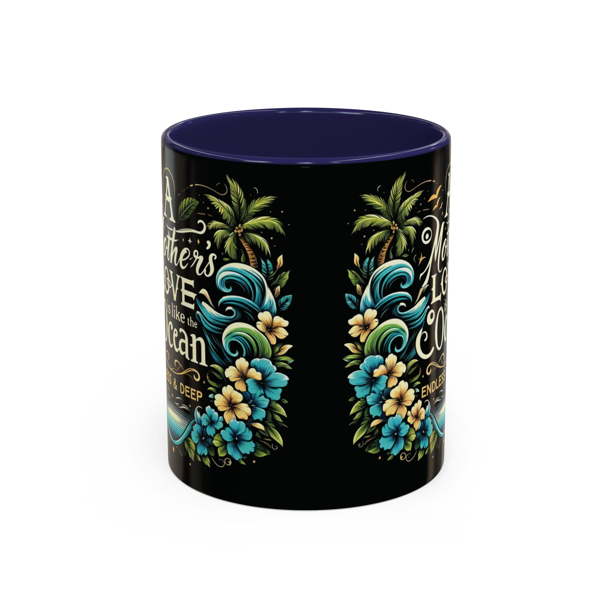 A Mother Love Mug Tropical Mothers Love Mug