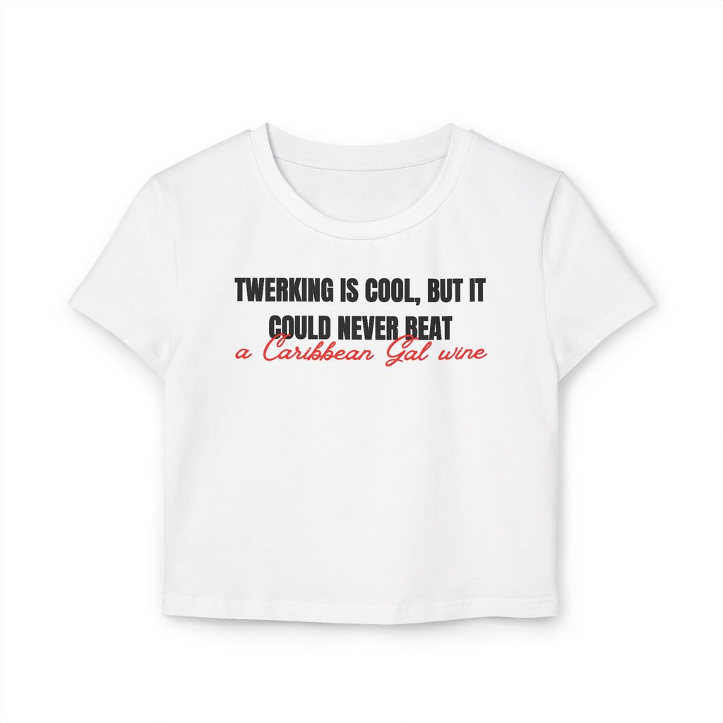 Caribbean Gal Wine Women's Baby Tee - Irie Blues Boutique