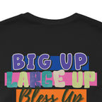 Up Inspirational Unisex Tee - Irie Blues Boutique