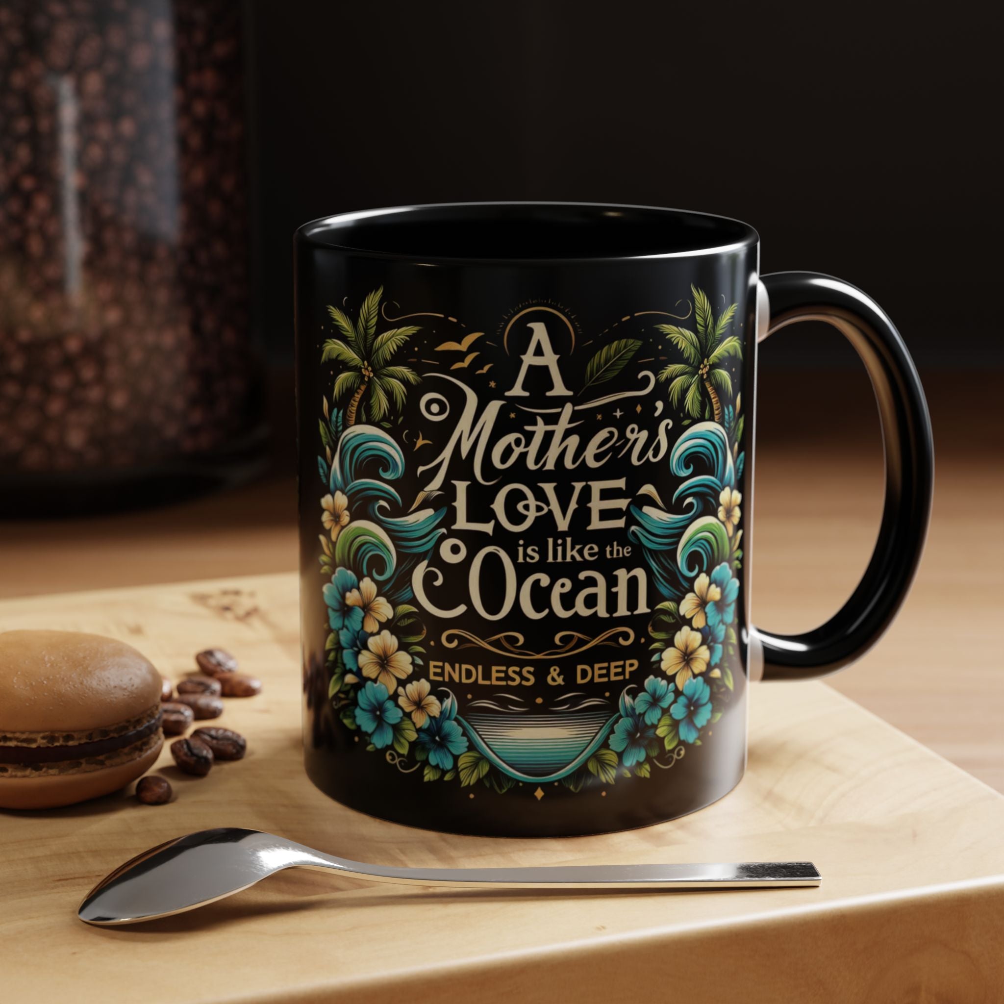 A Mother Love Mug Tropical Mothers Love Mug