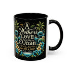 A Mother Love Mug Tropical Mothers Love Mug