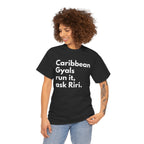Caribbean Gyals Run It T-Shirt