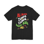 Daily Affirmation Mi Run Tings Caribbean Phrase T-Shirt - Irie Blues Boutique