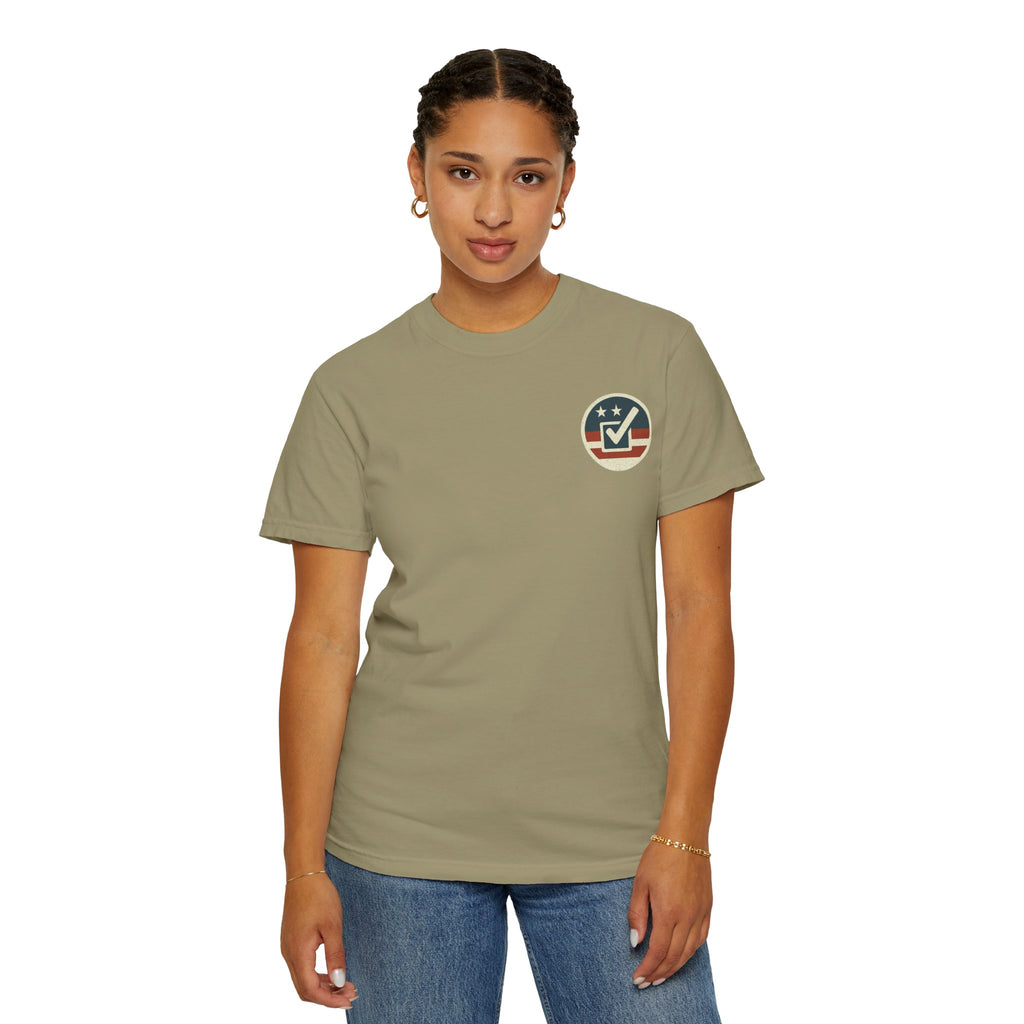 Have The Day You Voted for Patriotic Voting T-Shirt
