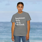 Dominican Girls Run It, Ask Cardi T-Shirt - Irie Blues Boutique