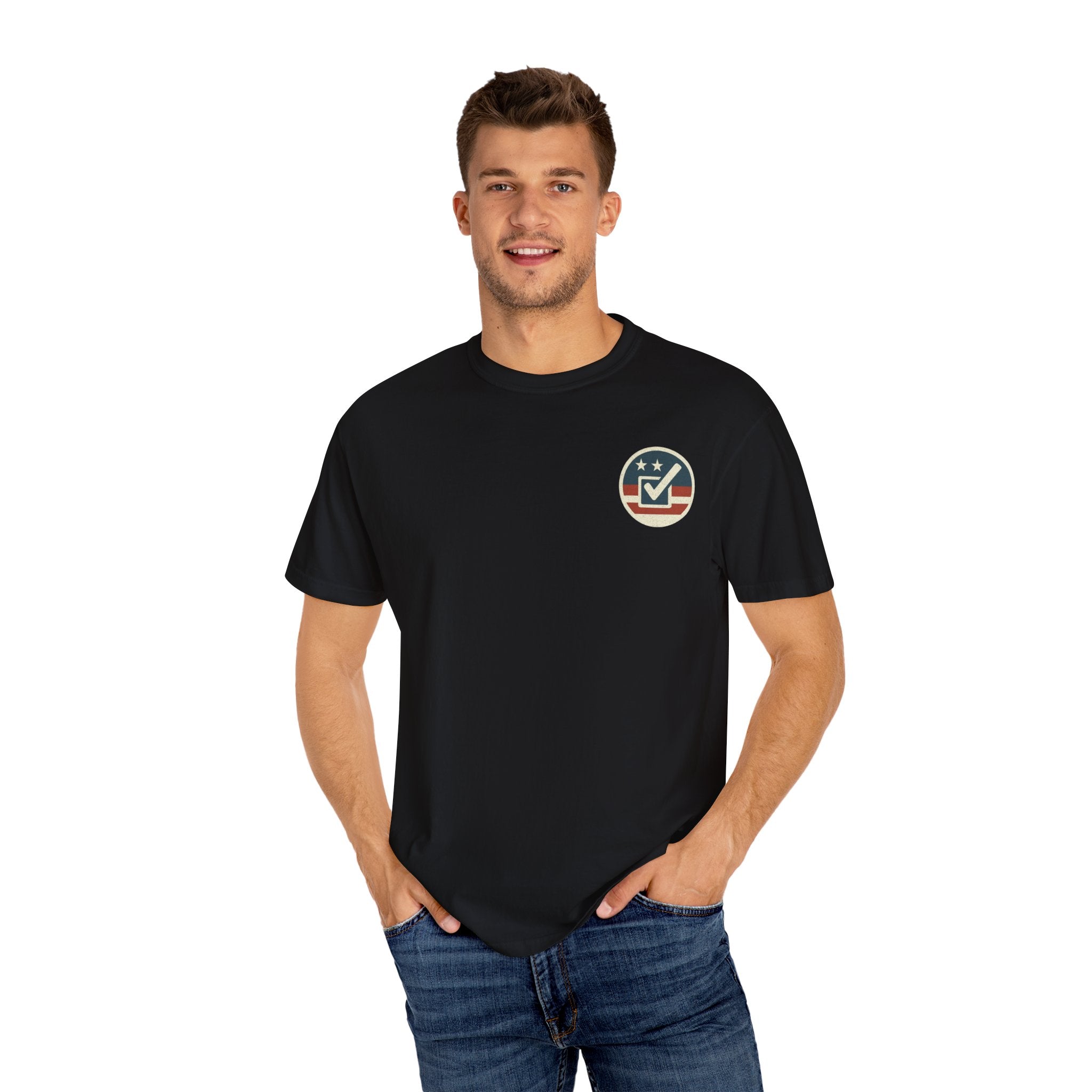 Have The Day You Voted for Patriotic Voting T-Shirt