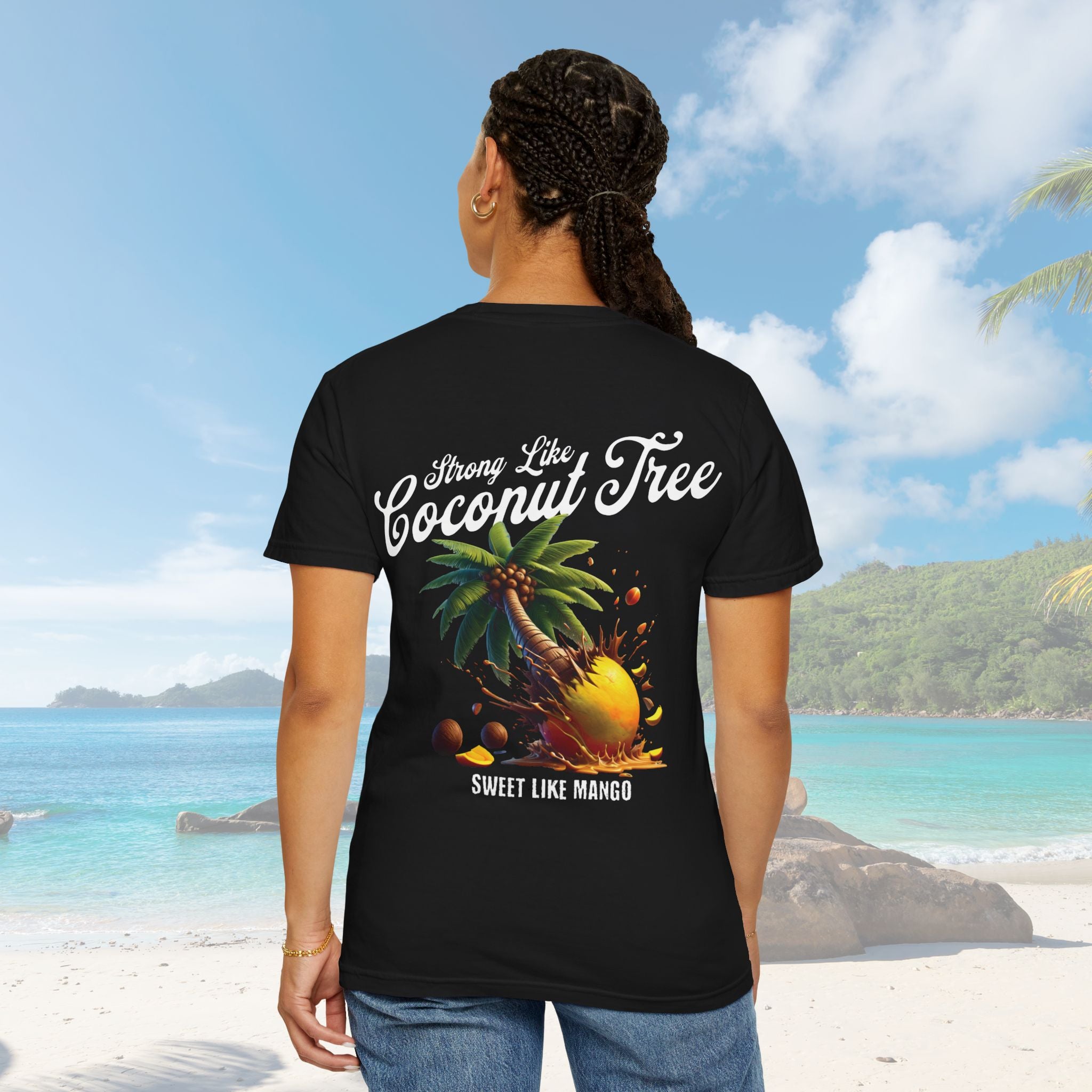 Strong Like Coconut Tree Sweet Like Mango Shirt - Irie Blues Boutique