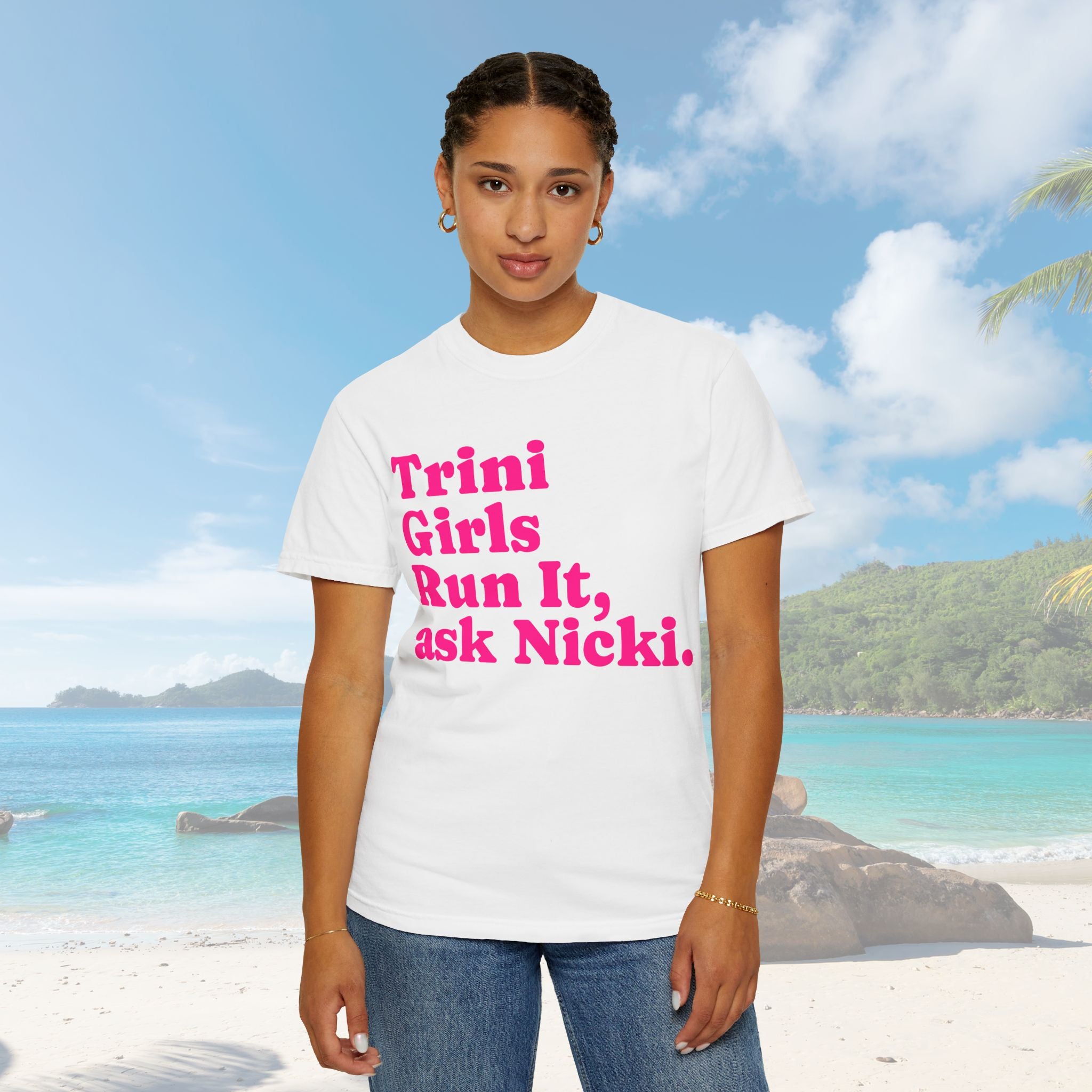 Trini Girls T-shirt - Run It, ask Nicki | Casual Wear, Gifts for Fans, Statement Tee, Festival Outfit, Trendy Apparel - Irie Blues Boutique