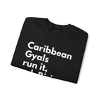 Caribbean Gyals Run It, Ask Riri Crewneck Sweatshirt