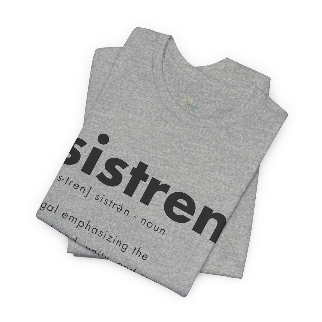 Caribbean Sister Definition T-Shirt - Irie Blues Boutique