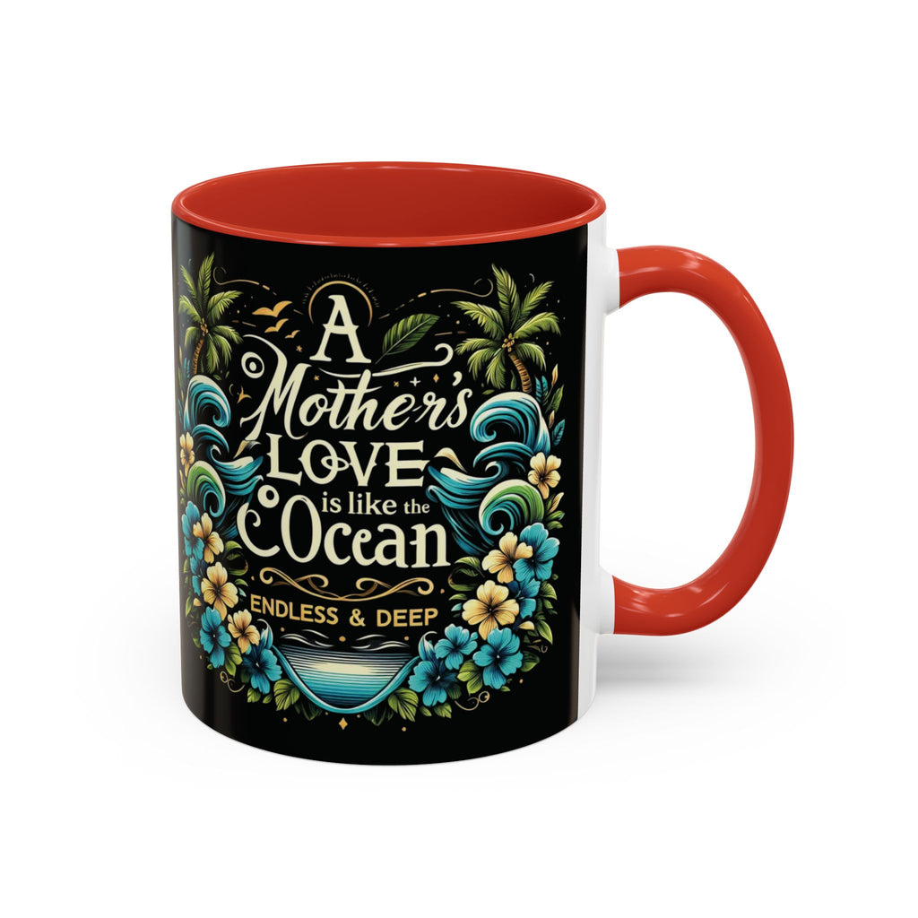A Mother Love Mug Tropical Mothers Love Mug