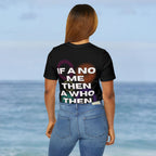 Alkaline If a No Me Then a Who Then Collage T-Shirt