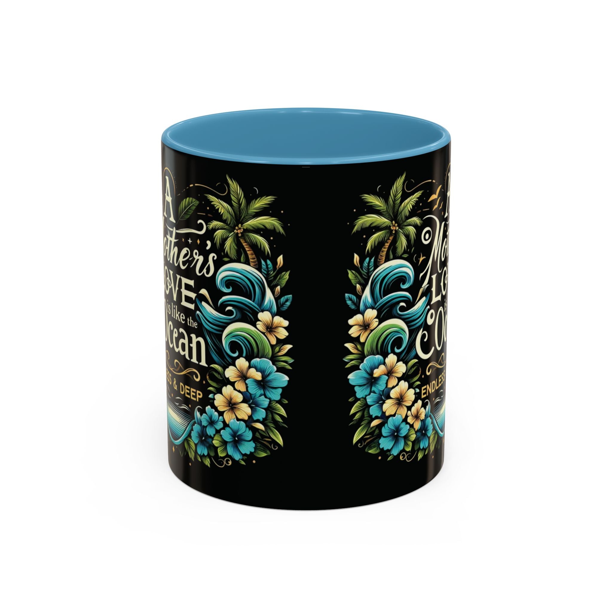 A Mother Love Mug Tropical Mothers Love Mug