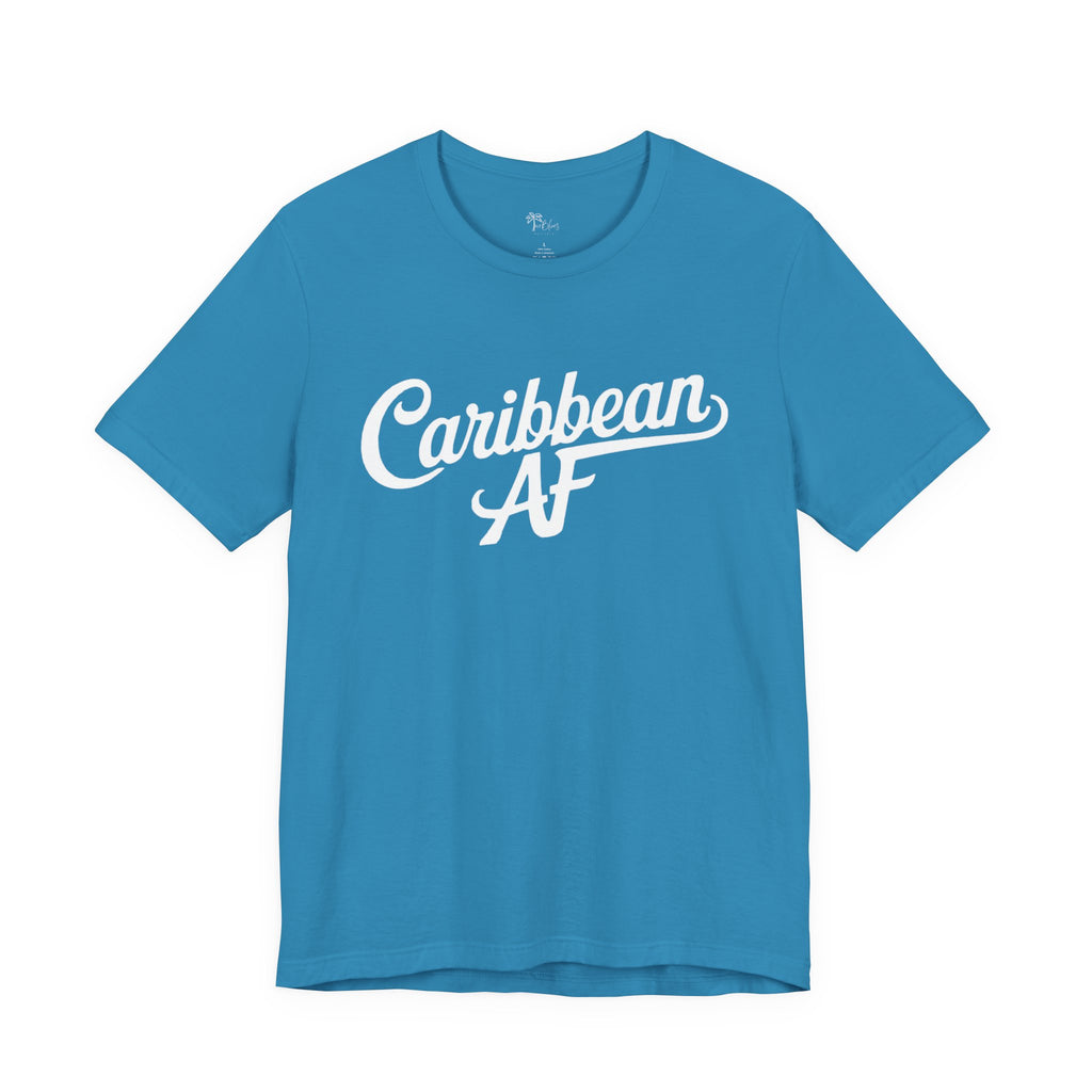 Caribbean AF T-Shirt - Irie Blues Boutique