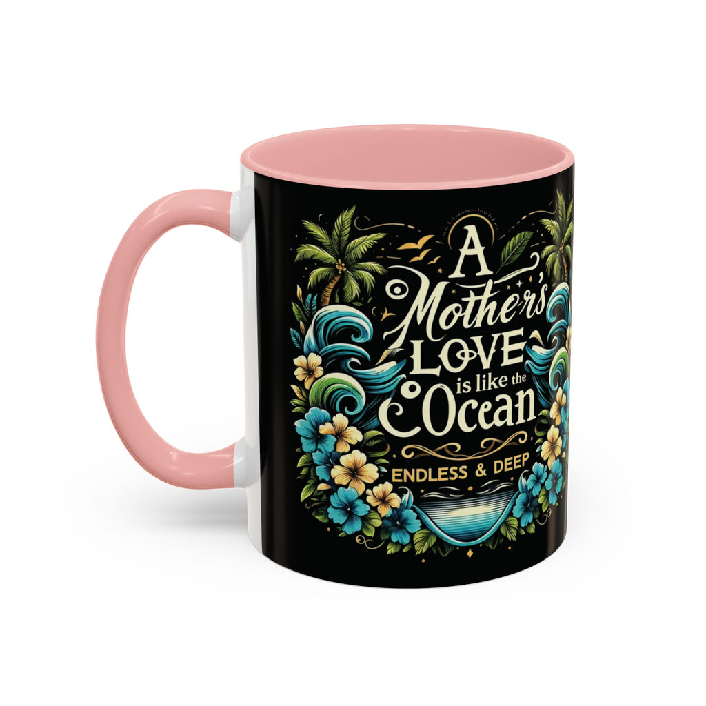 A Mother Love Mug Tropical Mothers Love Mug