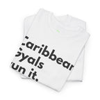 Caribbean Gyals Run It T-Shirt