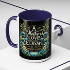 A Mother Love Mug Tropical Mothers Love Mug