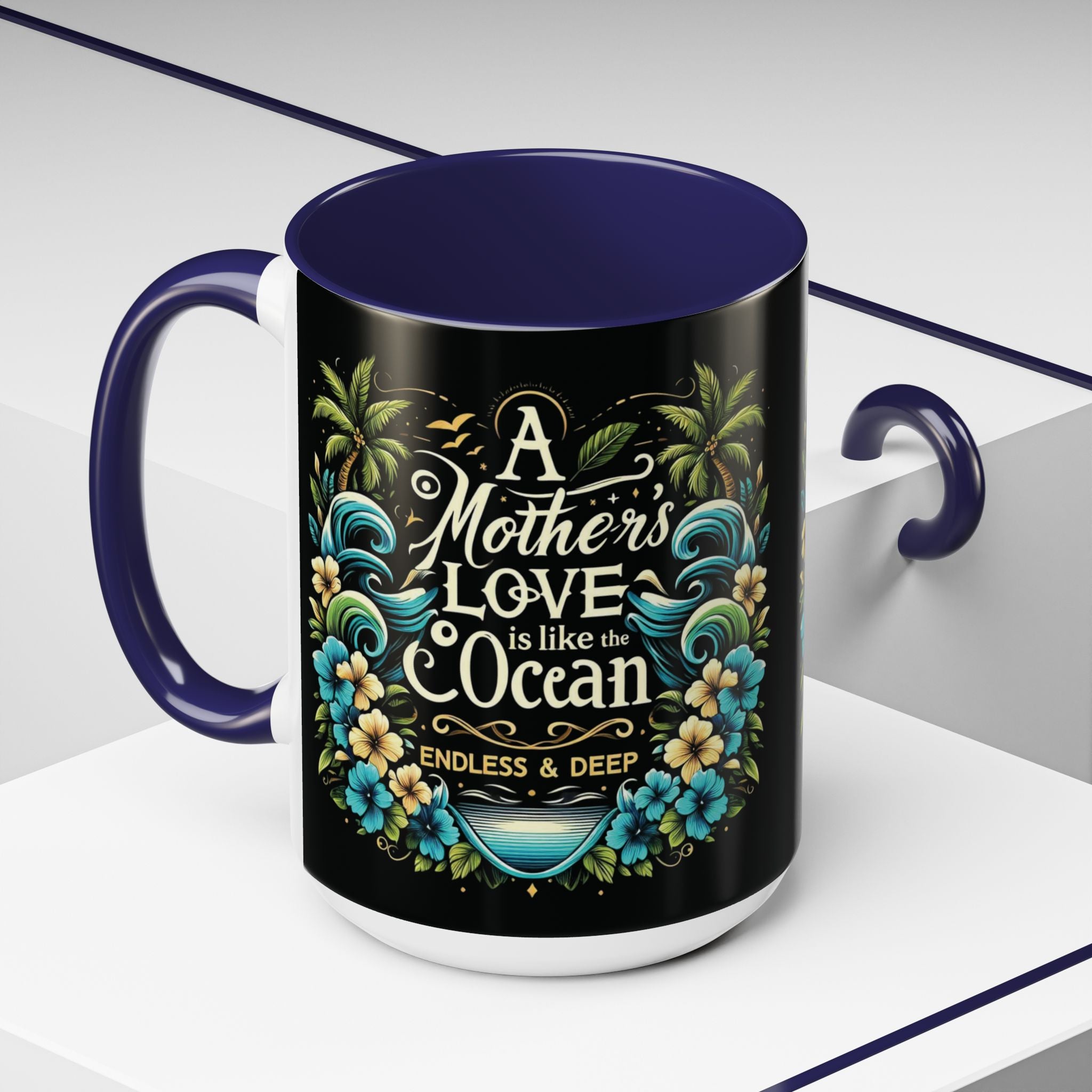 A Mother Love Mug Tropical Mothers Love Mug