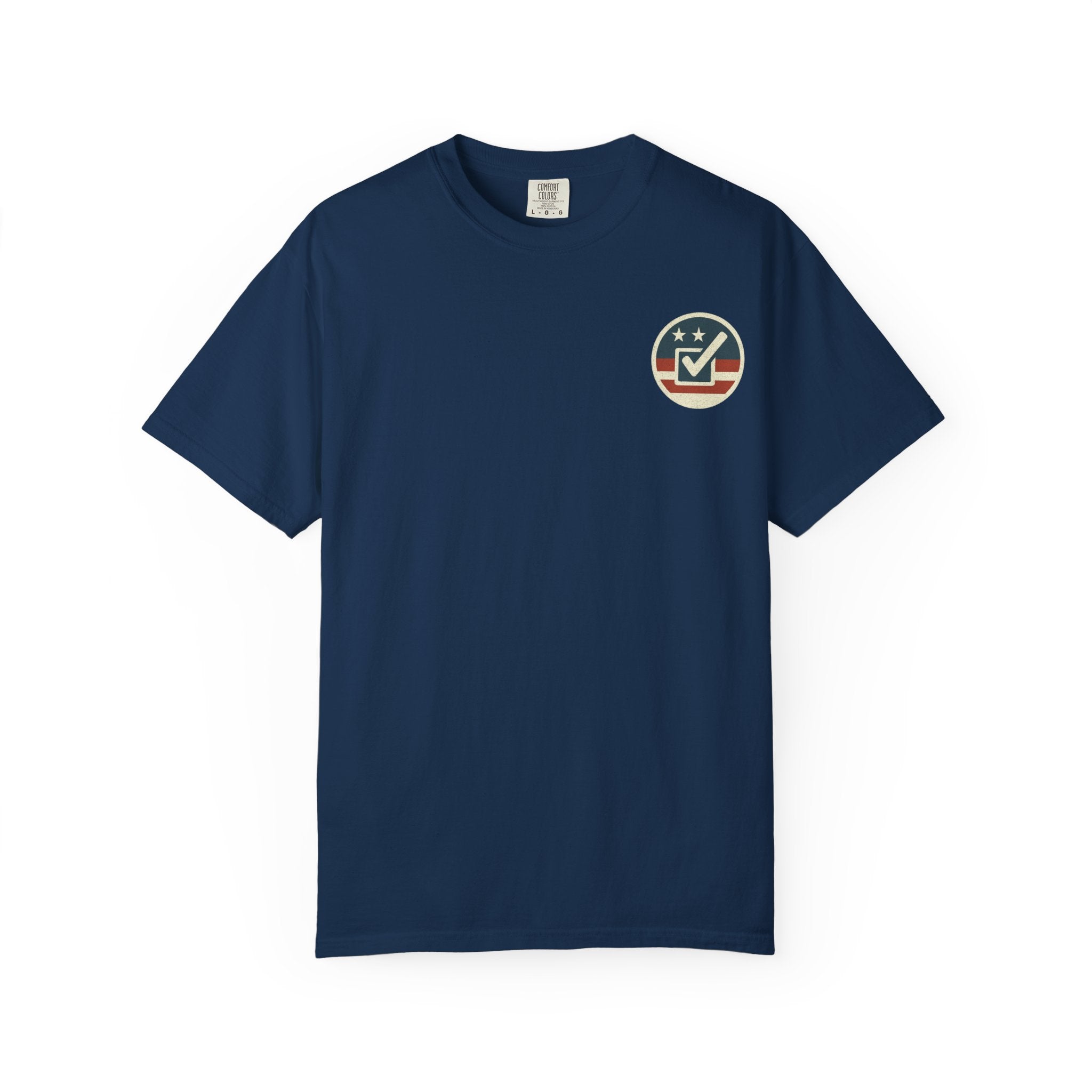 Have The Day You Voted for Patriotic Voting T-Shirt