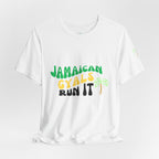 Jamaican Girls Run It Shirt