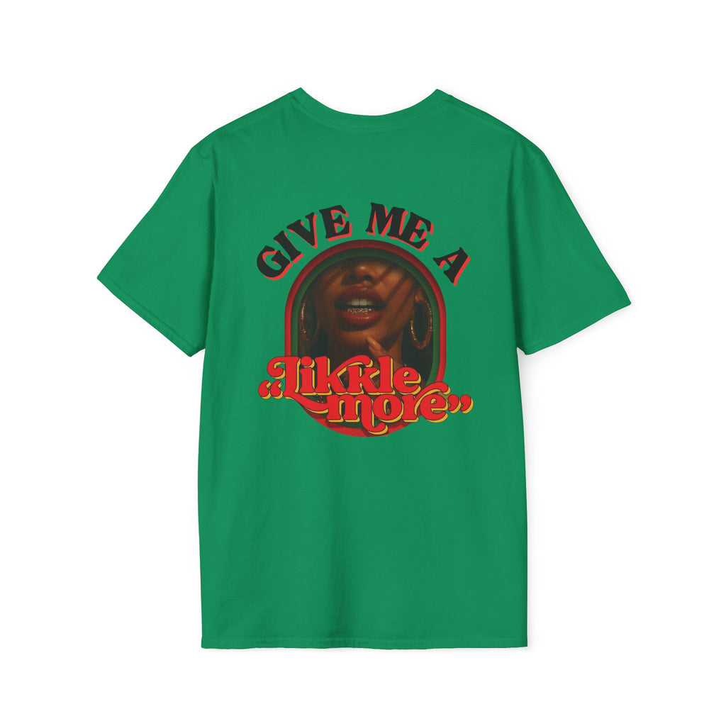 Give Me A Likkle More Vintage-Inspired Unisex T-Shirt, Fun Graphic Tee, Casual Wear, Summer Vibes, Framed Artwork for Collectors - Irie Blues Boutique