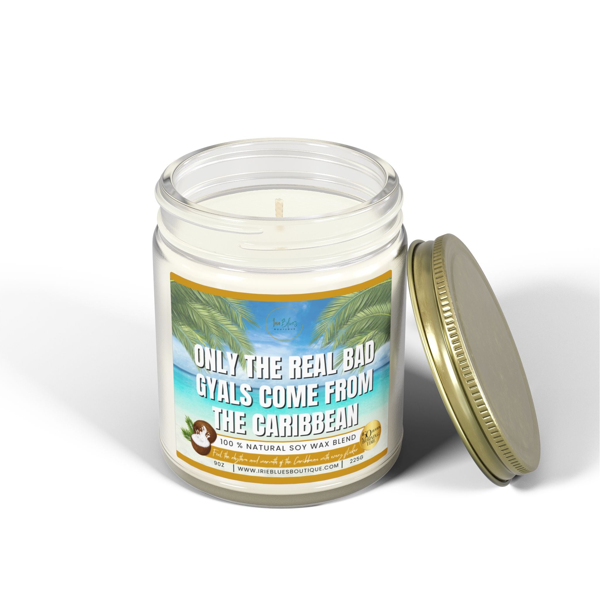 Only the Real Bad Gyal Come From the Caribbean Candle