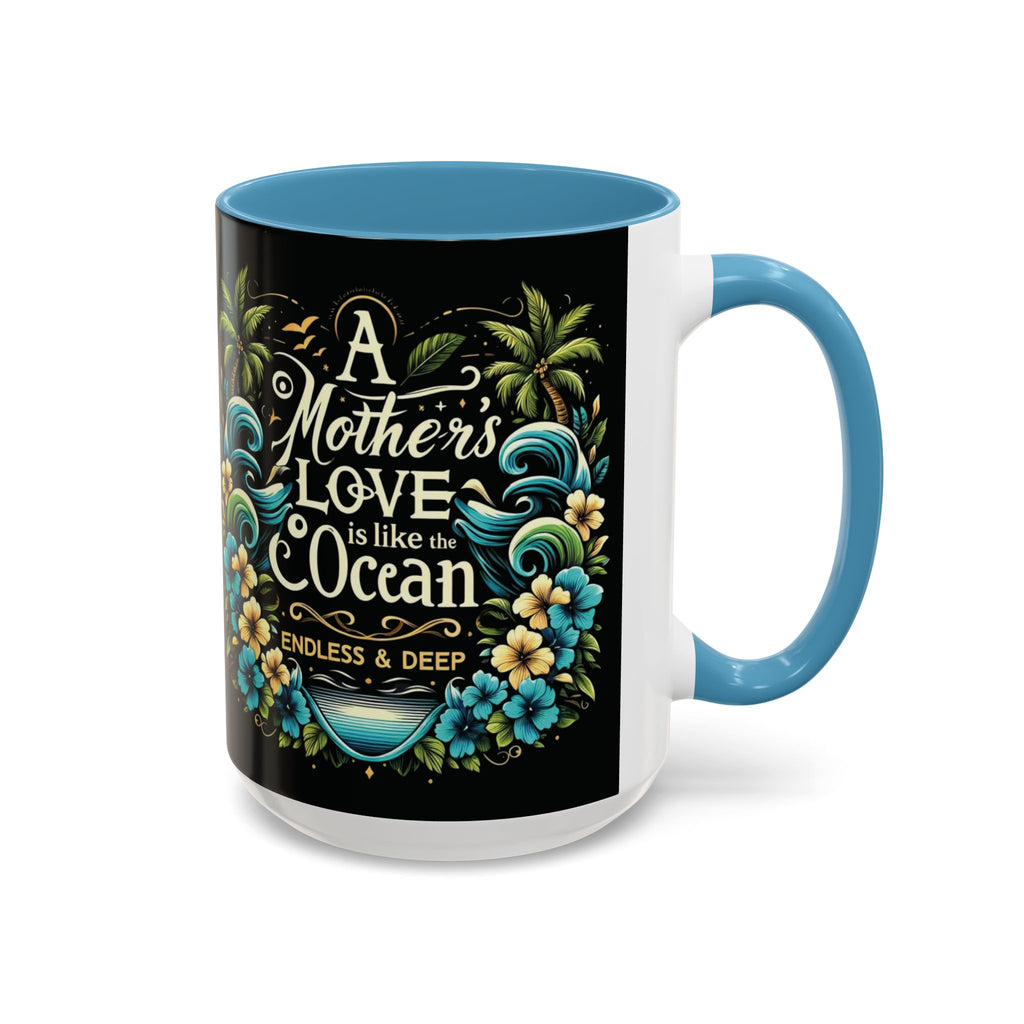 A Mother Love Mug Tropical Mothers Love Mug