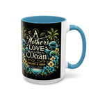 A Mother Love Mug Tropical Mothers Love Mug