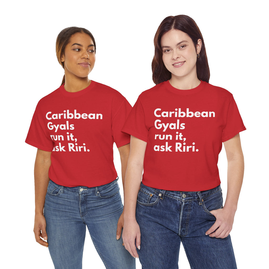 Caribbean Gyals Run It T-Shirt