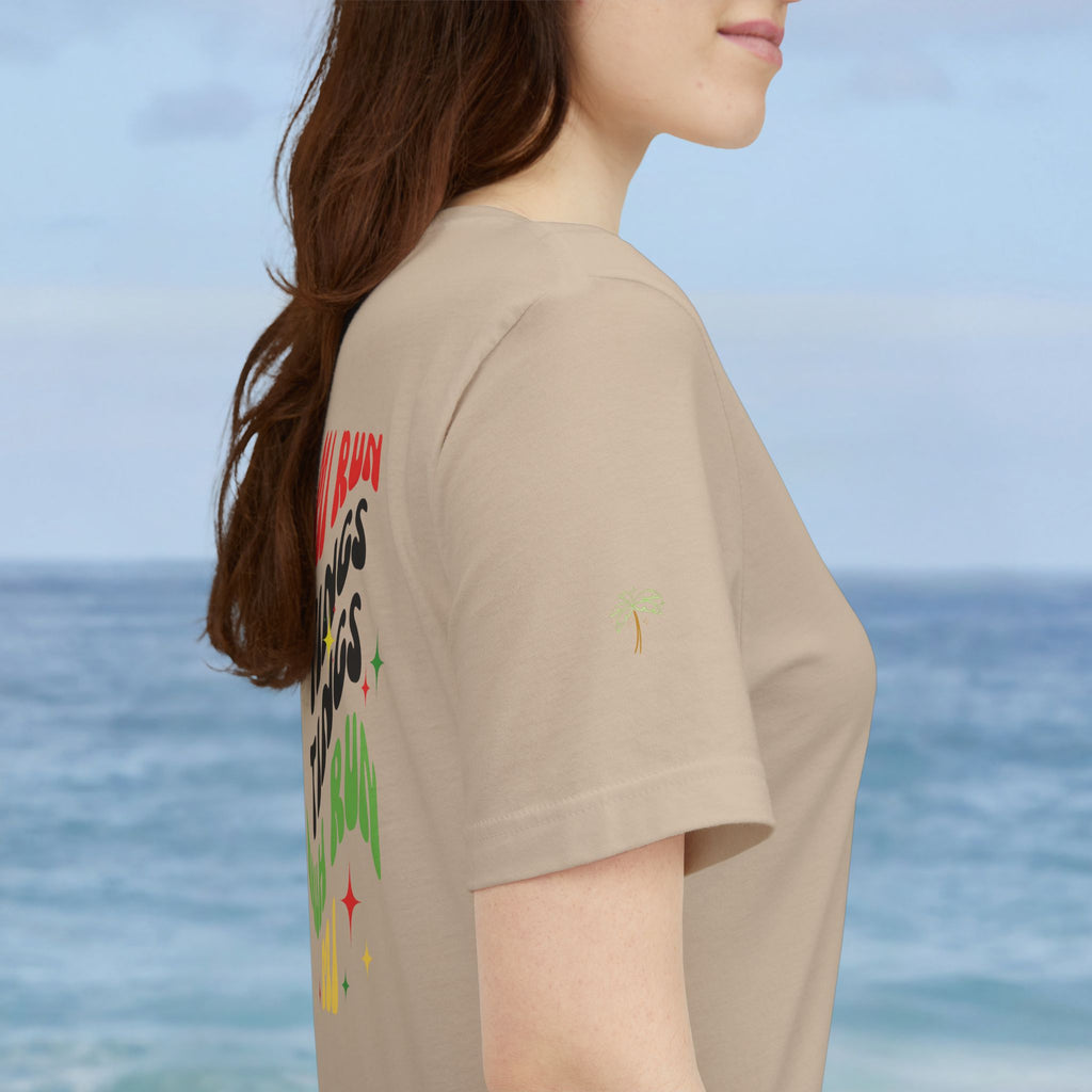 Daily Affirmation Mi Run Tings Caribbean Phrase T-Shirt - Irie Blues Boutique