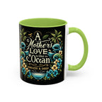 A Mother Love Mug Tropical Mothers Love Mug