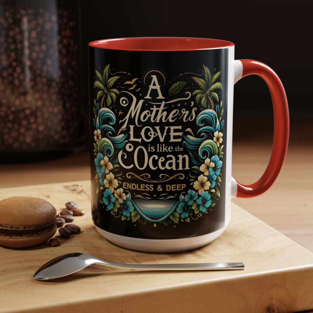 A Mother Love Mug Tropical Mothers Love Mug