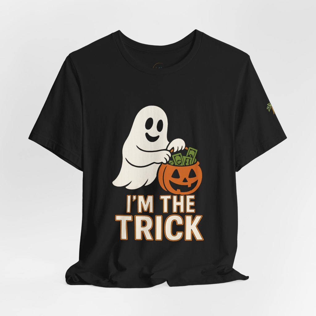 I'm The Trick Halloween Ghost Trick Tee - Irie Blues Boutique